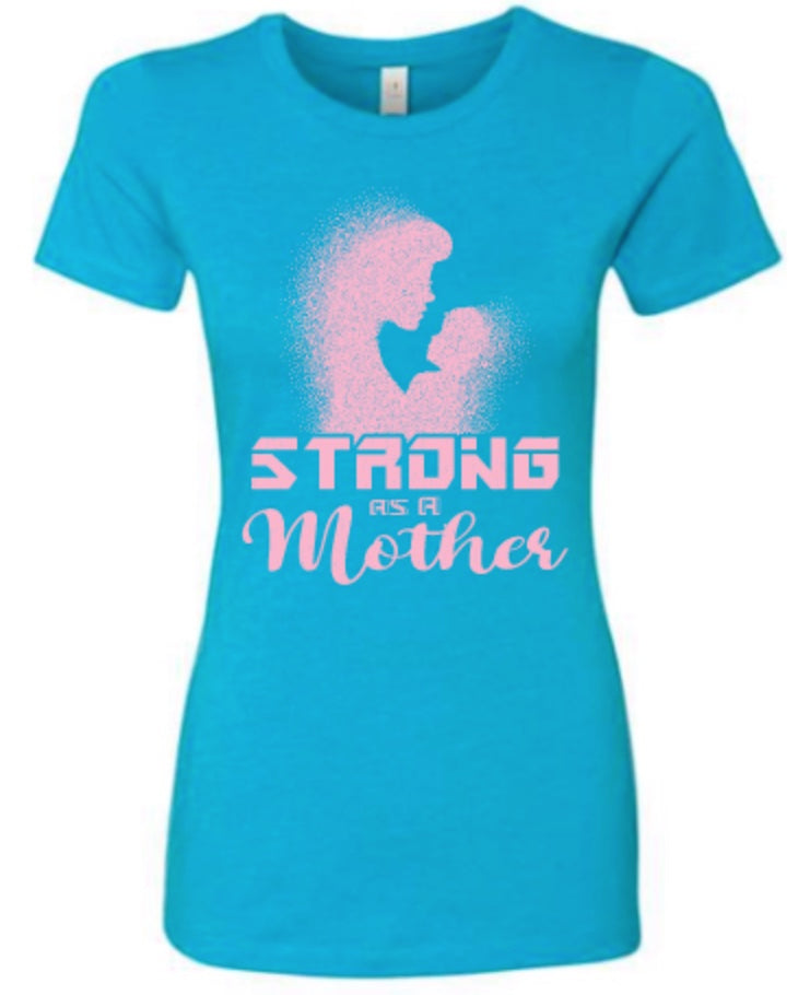 Women - Strong as a Mother